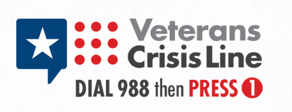 Veteran Crisis Line: DIAL 988 then press 1